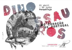 Exposição “Dinossauros da Lourinhã no coração de Portugal – Abrantes”